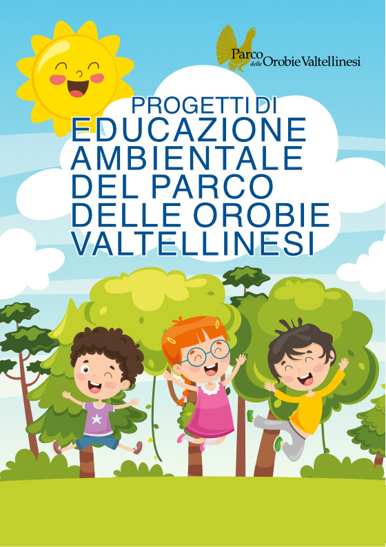progetti di educazione ambientale del Parco delle Orobie Valtellinesi